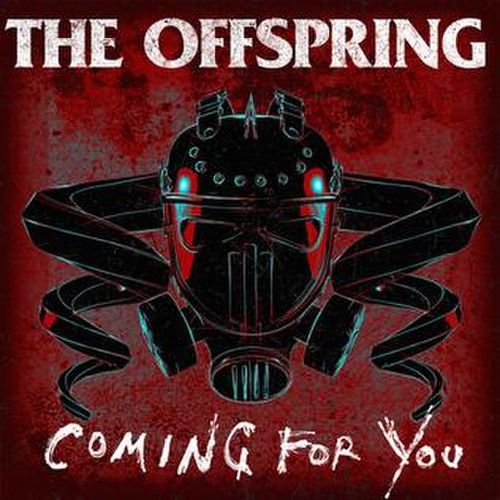 Coming_for_You_by_The_Offspring.jpg