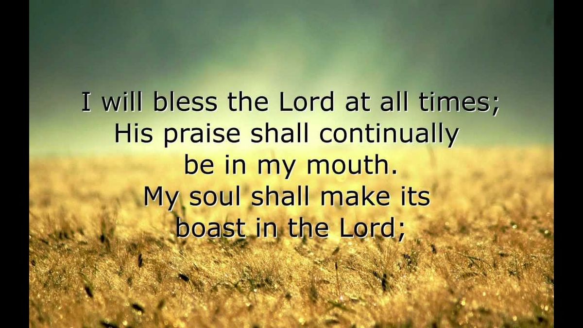 Trilogy Scripture Songs - I Will Bless the Lord. Ps. 34:1-4 - YouTube