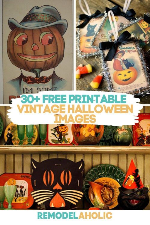 vintage halloween images are featured in this collage with the words, 30 free printable vintage halloween images