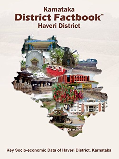 KARNATAKA DISTRICT FACTBOOK : HAVERI DISTRICT