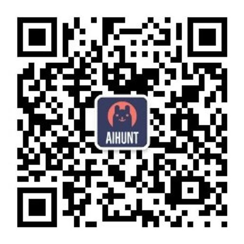 关注微信公众号AIHunt | 几百个AI工具导航，国内外AI工具导航大全