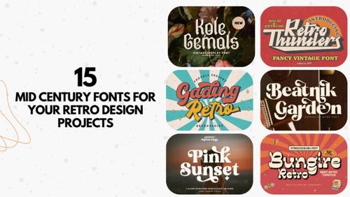 15 Mid Century Fonts for Your Retro Design Projects
