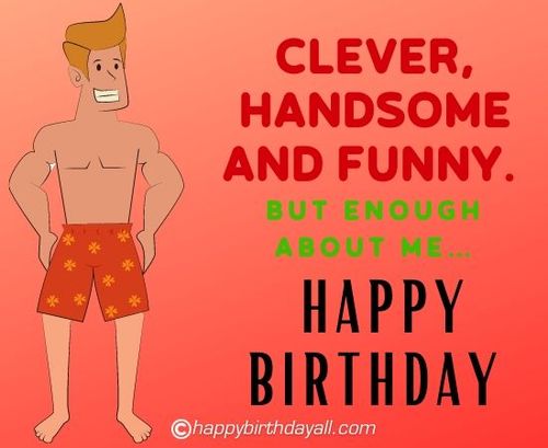 Funny Happy Birthday Images for Him