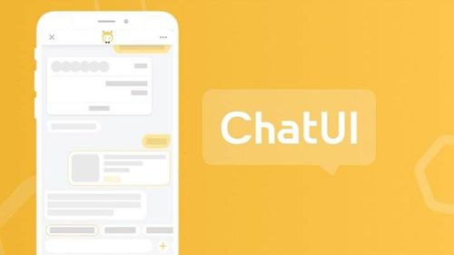 ChatUI - 阿里出品的客服对话领域的前端开源组件库