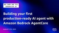 Building your first production-ready AI agent with Amazon Bedrock ...