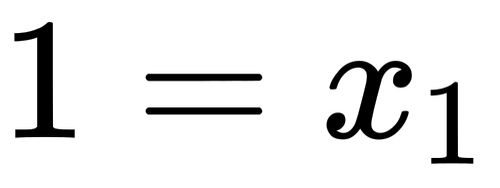 {\displaystyle 1=x_{1}}