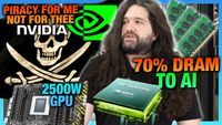 HW News - NVIDIA the Pirate, 70% DRAM to AI in 2026, 2500W XOC ...