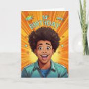 Search for for teenage boy birthday cards Teen boy