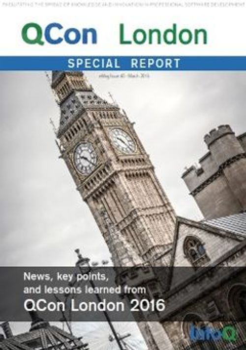 InfoQ eMag: QCon London 2016 Report