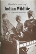Reminiscences Of Indian Wildlife
