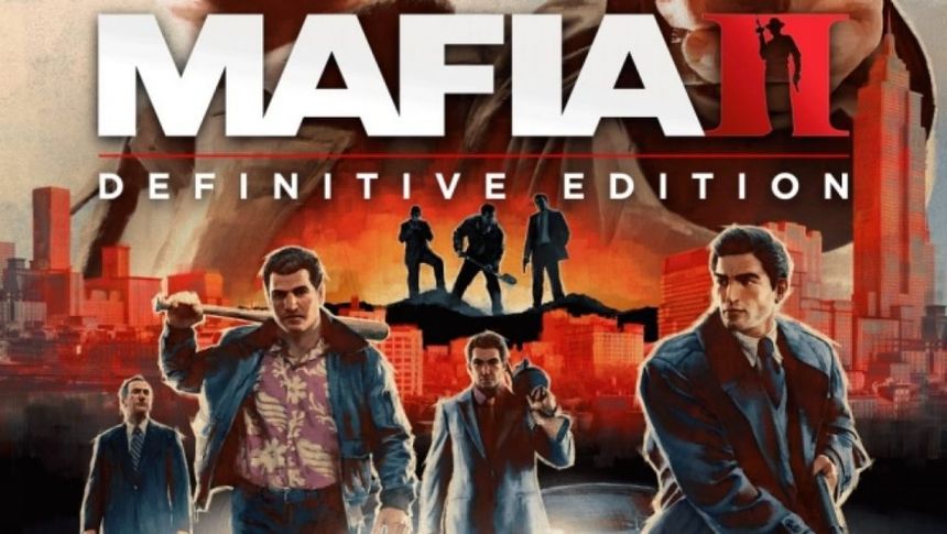 Mafia II: Definitive Edition