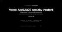 Vercel Confirms Expanded Compromises Linked to Context.ai Breach