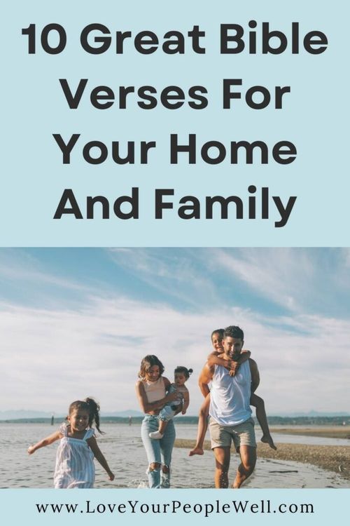 Pin for blogpost titled 10 Great Bible Verses For Your Home And Family