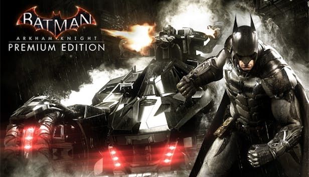 Batman™: Arkham Knight Premium Edition