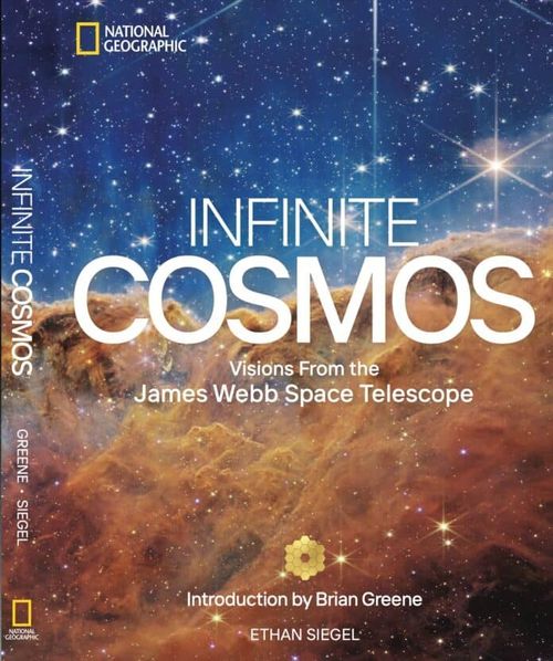 Infinite Cosmos: Visions From the James Webb Space Telescope