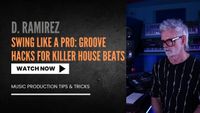 Swing Like a Pro: Groove Hacks for Killer House Beats 🏠🔥 - YouTube