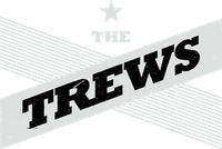 The Trews