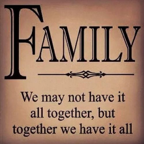 Family is everything!! | Family quotes, New quotes, Inspirational quotes