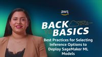 Back to Basics: Best Practices for Selecting Inference Options ...