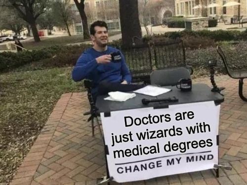 Doctors meme about being wizards