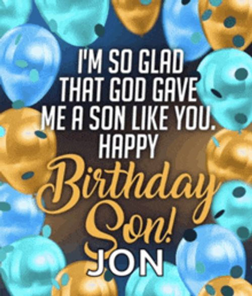 a birthday card for a son says i 'm so glad that god gave me a son like you