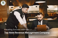 Elevating Success with the Top Hotel Revenue Management Company: ...