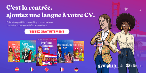Le Robert présente Gymglish