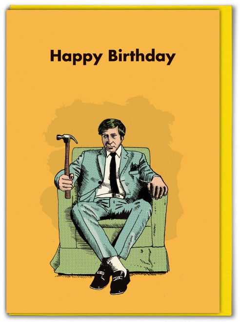 Funny Birthday Card - Happy Birthday Hammer By Modern Toss