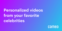 Cameo - Personalized videos feat. your favorite stars