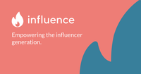 Empowering the influencer generation - influence.co