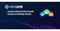 HiddenLayer Launches Channel Partner Program to Secure AI and MLOps ...