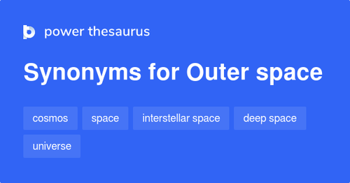 Synonyms for Outer space