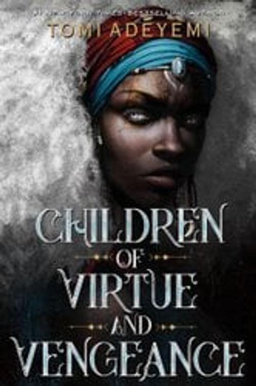 Children of Virtue and Vengeance