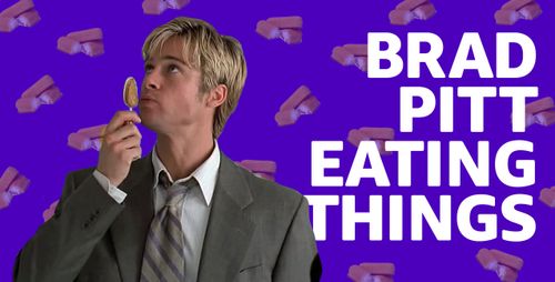 Brad Pitt Eating Supercut