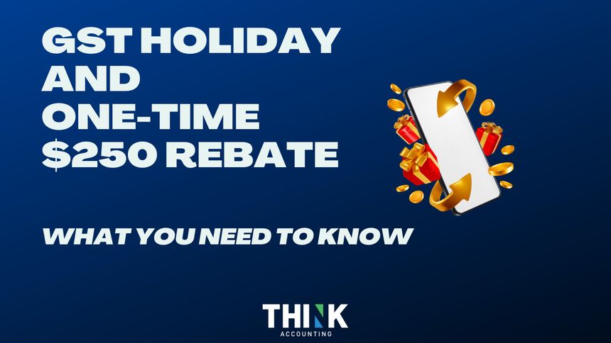 GST Holiday $250 Rebate Cheque