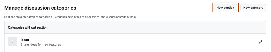 Screenshot of the "Manage discussion categories" page. A button, labeled "New section", is highlighted with an orange outline.