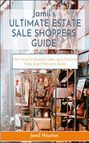 Jamil's ULTIMATE ESTATE SALE SHOPPERS GUIDE: How to pick the best sales, spot the best finds & get the best deals!