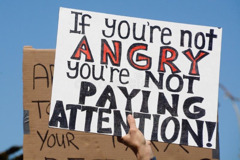 Sign at a protest march in San Diego. Sign at a protest march in San Diego