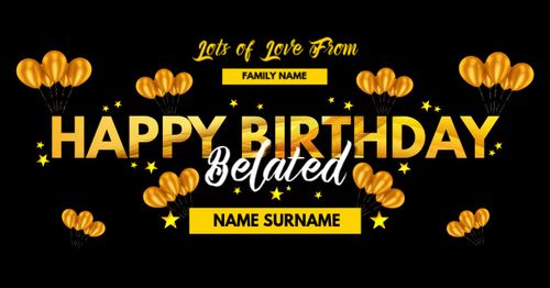 Belated Happy Birthday 2021 Template Facebook Shared Image