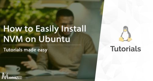 How to Install NVM on Ubuntu: Step-by-Step Guide