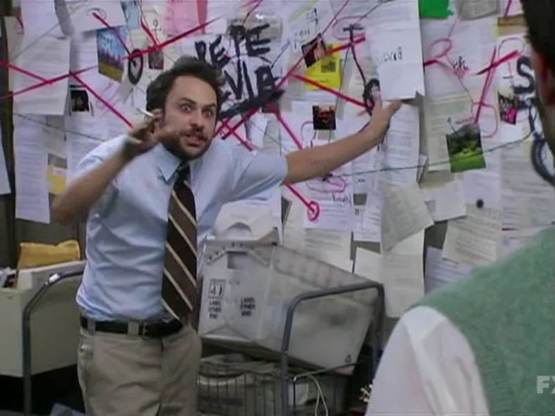 Charlie Conspiracy (always Sunny In Philidelphia) Meme Template