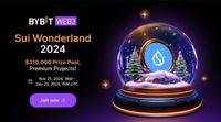 Bybit Web3 Launches Sui Wonderland 2024, Fostering Blockchain Ecosystem Collaboration - FinanceFeeds