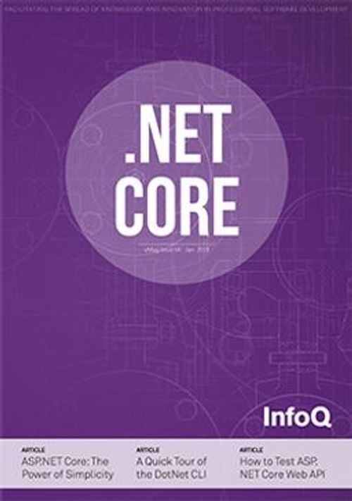 The InfoQ eMag: .NET Core