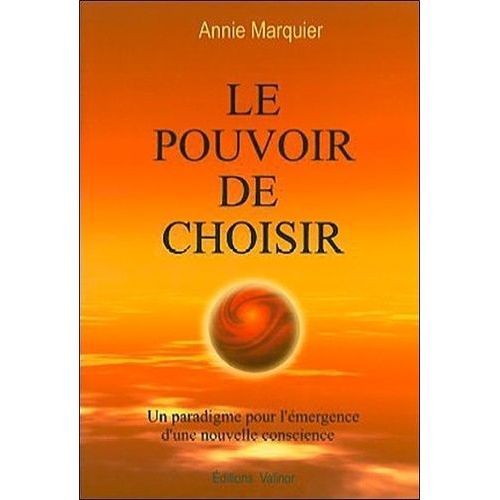 Le Pouvoir De Choisir