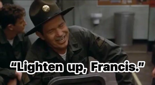 r/80s - "Lighten up, Francis."