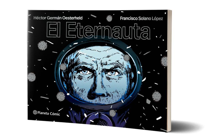 Una imagen de la portada de la última edición de "El Eternauta", de Editorial Planeta