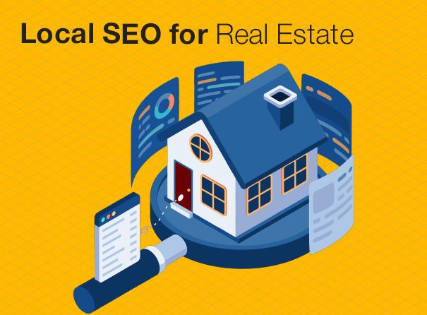 Local SEO for Real Estate – The Playbook to Get Found First & Close More Deals