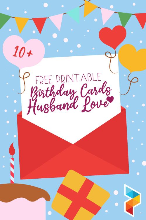 a birthday card that says free printable birthday cards husband love