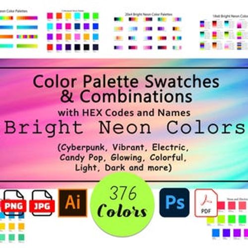 Bright Color Palette Combinations Bundle 376 Colors | Hex Codes & Names | Neon, Electric, Vibrant, Colorful | Colour Swatches, Scheme, Tones