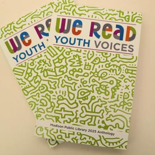 WE READ Youth Voices Anthology 2025 print version. Two copies stacked on top of each other.